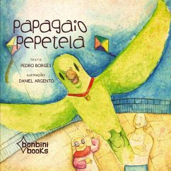 PAPAGAIO PEPETELA - Borges, Pedro