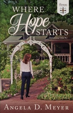 Where Hope Starts - Collection, The Mosaic; Meyer, Angela D.