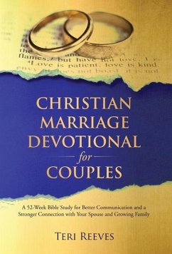 Christian Marriage Devotional for Couples - Reeves, Teri