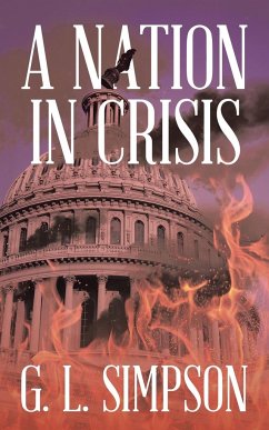 A Nation in Crisis - Simpson, G. L.