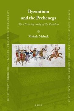 Byzantium and the Pechenegs - Melnyk, Mykola