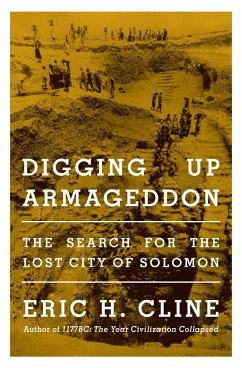 Digging Up Armageddon - Cline, Eric H.