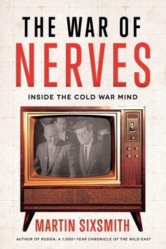 The War of Nerves - Sixsmith, Martin