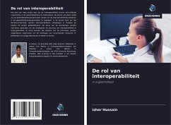 De rol van interoperabiliteit - Hussain, Izhar