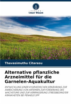 Alternative pflanzliche Arzneimittel für die Garnelen-Aquakultur - Citarasu, Thavasimuthu