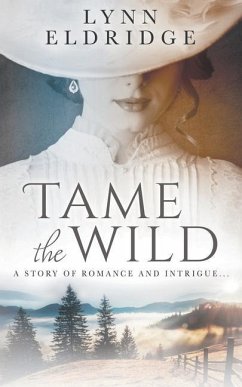 Tame the Wild - Eldridge, Lynn