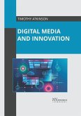 Digital Media and Innovation