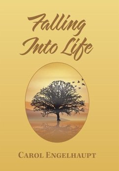 Falling into Life - Engelhaupt, Carol