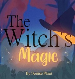 The Witch's Magic - Plaut, Denise