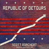 Republic of Detours: How the New Deal Paid Broke Writers to Rediscover America