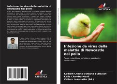 Infezione da virus della malattia di Newcastle nel pollo - Venkata Subbaiah, Kadiam Chinna;Chandra Mouli, Kalla;Lokanatha (Ed.), Valluru