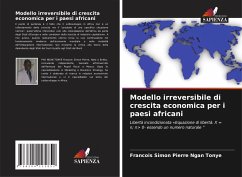 Modello irreversibile di crescita economica per i paesi africani - Ngan Tonye, Francois Simon Pierre
