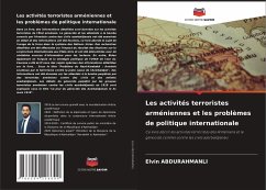 Les activités terroristes arméniennes et les problèmes de politique internationale - ABDURAHMANLI, Elvin