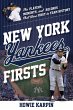 New York Yankees Firsts - Bild 1