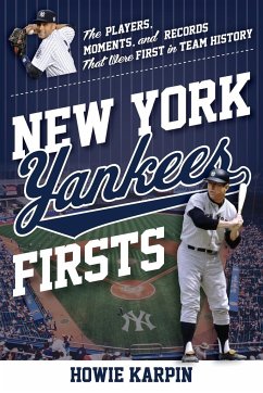 New York Yankees Firsts - Karpin, Howie