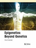 Epigenetics: Beyond Genetics