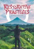 Restorative Practices of Wellbeing