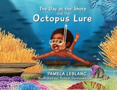 The Day at the Shore and the Octopus Lure - LeBlanc, Pamela