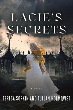 Lacie's Secrets - Holmqvist, Tullan; Sorkin, Teresa