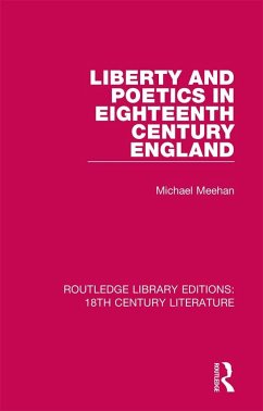 Liberty and Poetics in Eighteenth Century England - Meehan, Michael