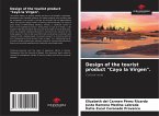 Design of the tourist product &quote;Cayo la Virgen&quote;.