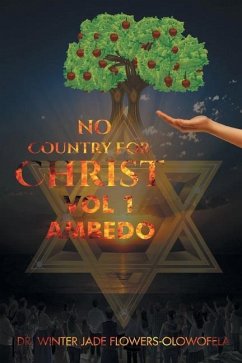 No Country for Christ - Flowers-Olowofela, Winter Jade