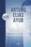El Negociador (Edición Especial) / The Negotiator (Special Edition)
