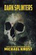 Dark Splinters - Bild 1