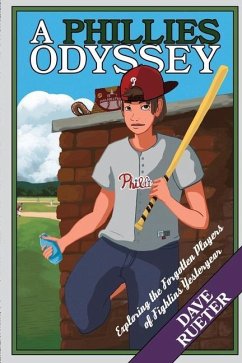 A Phillies Odyssey - Rueter, Dave