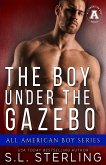 The Boy Under the Gazebo