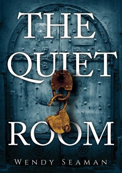 The Quiet Room - Seaman, Wendy