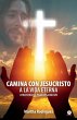 Camina con Jesucristo a la vida eterna - Bild 1