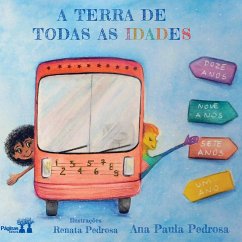 A terra de todas as idades - Pedrosa, Ana Paula