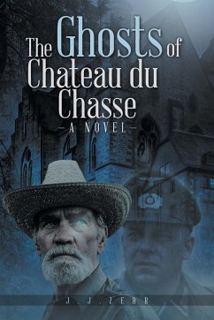 The Ghosts of Chateau du Chasse - Zerr, Jj