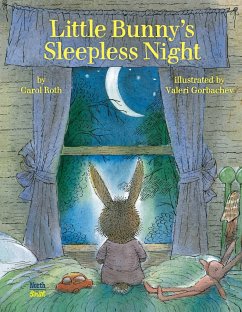 Little Bunny's Sleepless Night - Roth, Carol; Gorbachev, Valeri