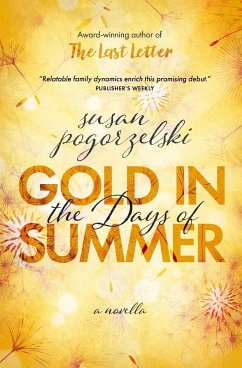 Gold in the Days of Summer - Tbd