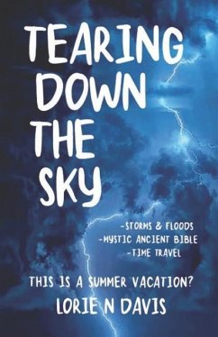 Tearing Down the Sky - Davis, Lorie N