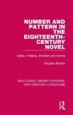 Number and Pattern in the Eighteenth-Century Novel - Brooks, Douglas