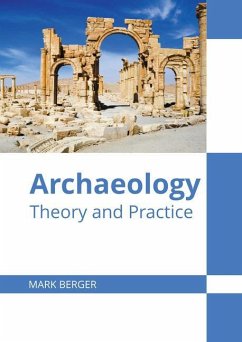 Archaeology: Theory and Practice