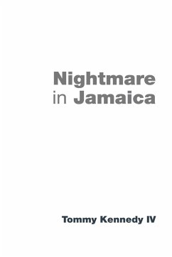 Nightmare in Jamaica - Kennedy, Tommy