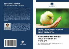 Newcastle-Krankheit-Virusinfektion bei Hühnern - Venkata Subbaiah, Kadiam Chinna;Chandra Mouli, Kalla;Lokanatha (Ed.), Valluru