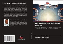 Les valeurs morales de la famille - Peters, Maria Michael