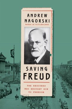 Saving Freud - Nagorski, Andrew