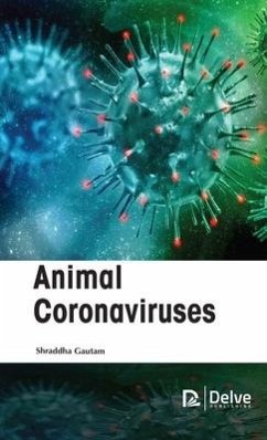 Animal Coronaviruses - Gautam, Shraddha