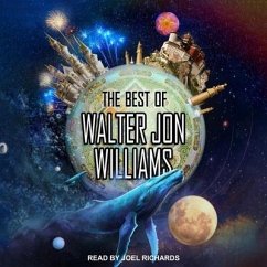 The Best of Walter Jon Williams - Williams, Walter Jon