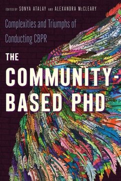 The Community-Based PhD: Complexities and Triumphs of Conducting Cbpr