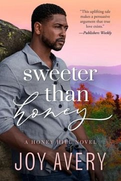 Sweeter Than Honey - Avery, Joy