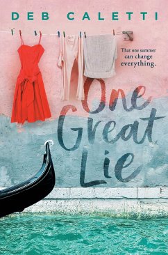 One Great Lie - Caletti, Deb