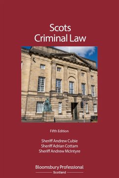 Scots Criminal Law - Cubie, Sheriff Andrew; Cottam, Sheriff Adrian; McIntyre, Sheriff Andrew