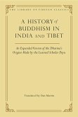 A History of Buddhism in India and Tibet